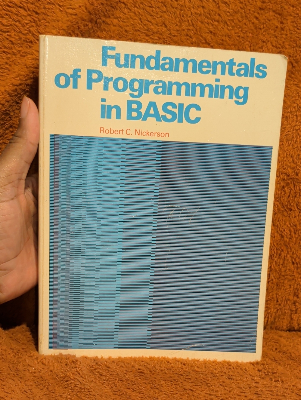 Fundamentals of Programming in BASIC - By Robert C. Nickerson